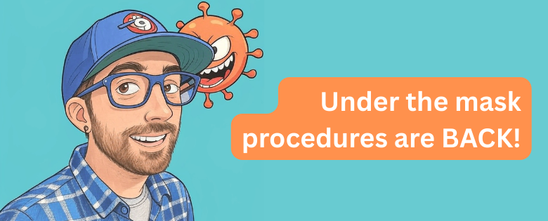 Now Performing Under-the-Mask Piercings: Your Safety Is My Priority